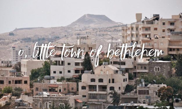 O Little Town of Bethlehem – Part 2