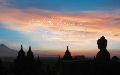 Trip of Wonders — Catch the Sunrise at Borobudur